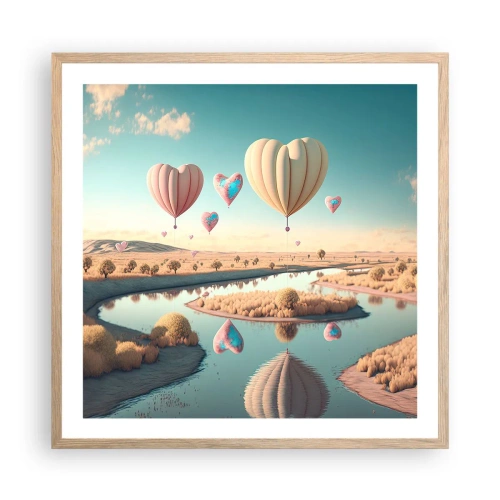 Poster în ramă de stejar deschis - Iubirea ne înalță - 60x60 cm