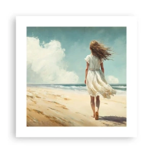 Poster - Vreau să întâlnesc soarele și vântul - 40x40 cm