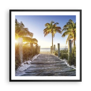 Poster în ramă neagră - Direct în paradis - 60x60 cm