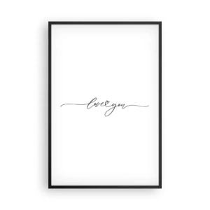 Poster în ramă neagră - Negru pe alb - 61x91 cm