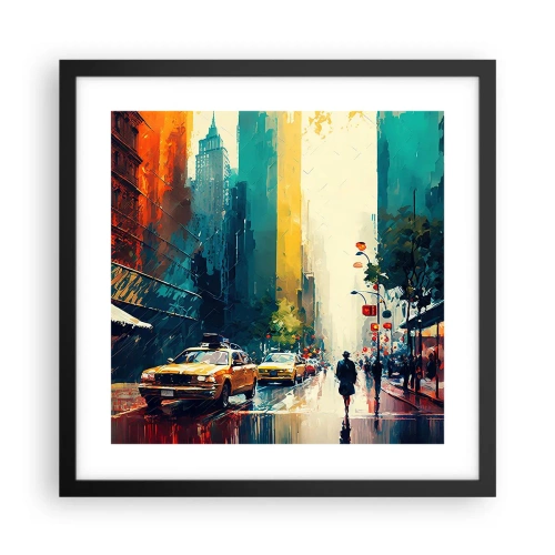 Poster în ramă neagră - New York - aici și ploaia este colorată - 40x40 cm