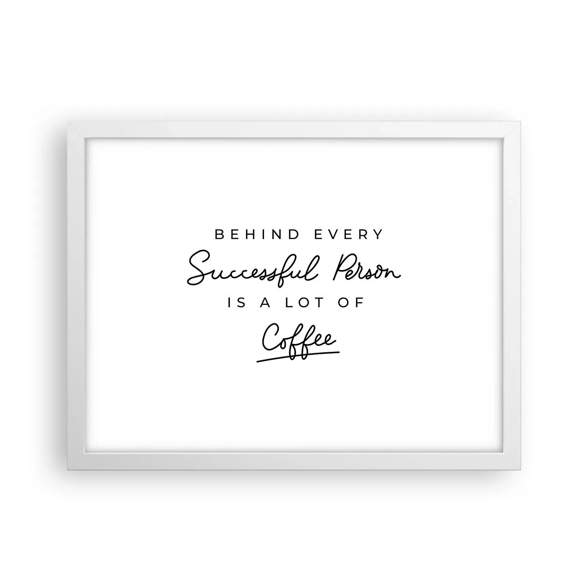 Poster în ramă albă - Secretul succesului - 40x30 cm