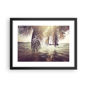 Poster în ramă neagră - Poți să te dai în vânt după pofta inimii tale - 40x30 cm