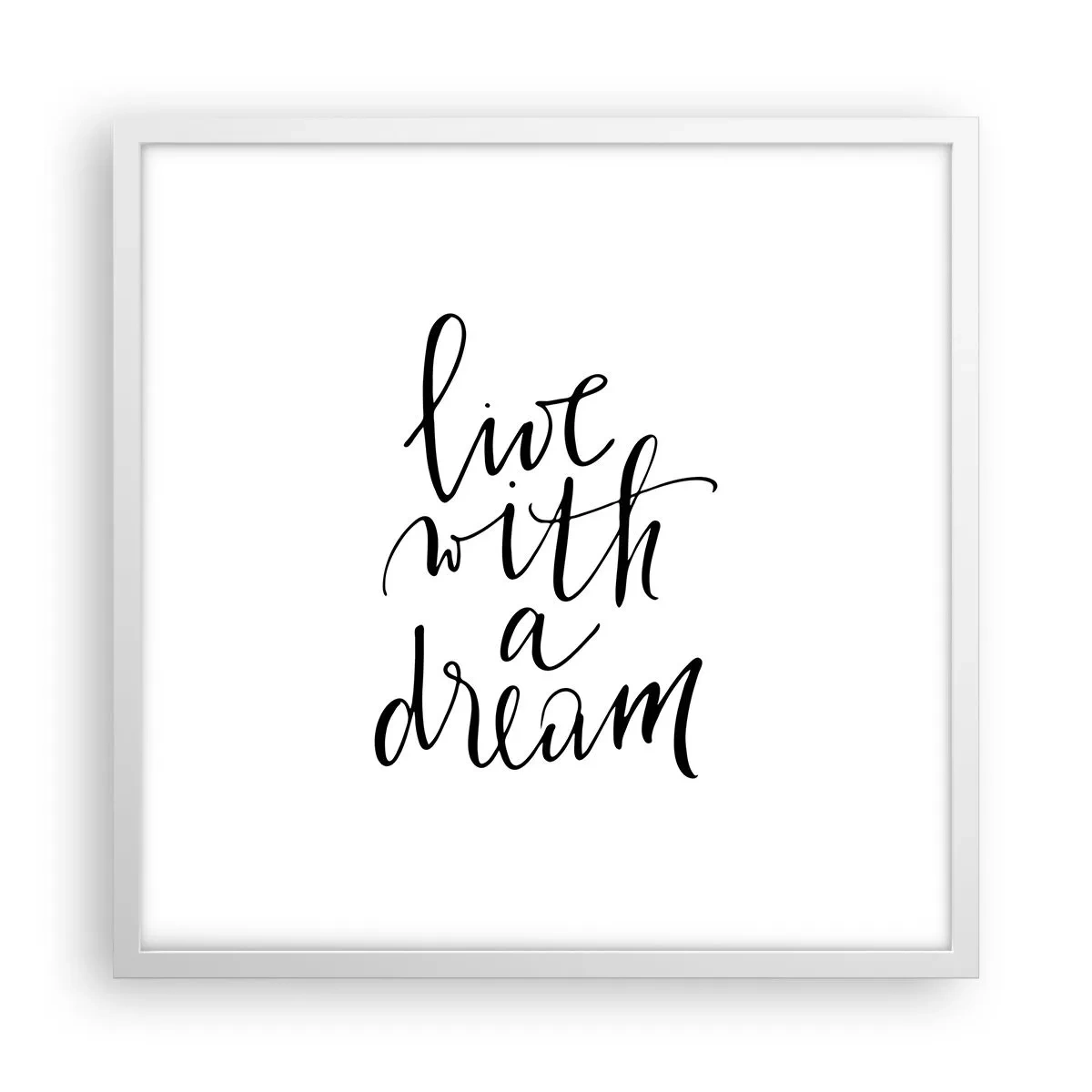 Poster în ramă albă - Of course - 50x50 cm