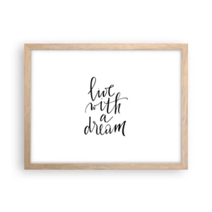 Poster în ramă de stejar deschis - Of course - 40x30 cm