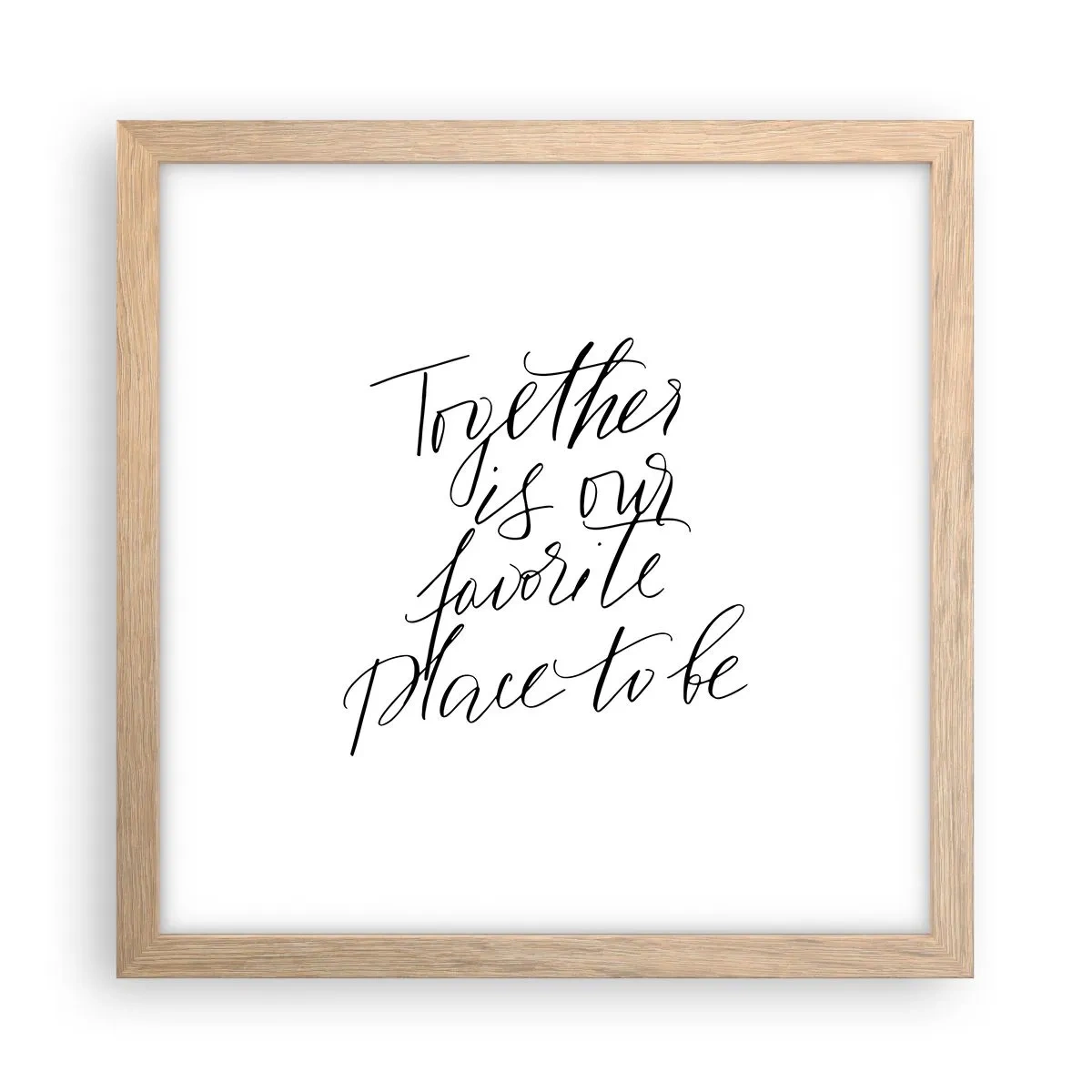 Poster în ramă de stejar deschis - O simți și tu? - 30x30 cm