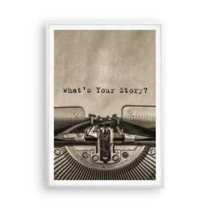 Poster în ramă albă - Spune-mi - 70x100 cm