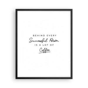 Poster în ramă neagră - Secretul succesului - 40x50 cm