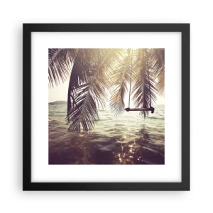 Poster în ramă neagră - Poți să te dai în vânt după pofta inimii tale - 30x30 cm