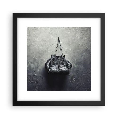Poster în ramă neagră - Timp de luptă și timp de pace - 30x30 cm