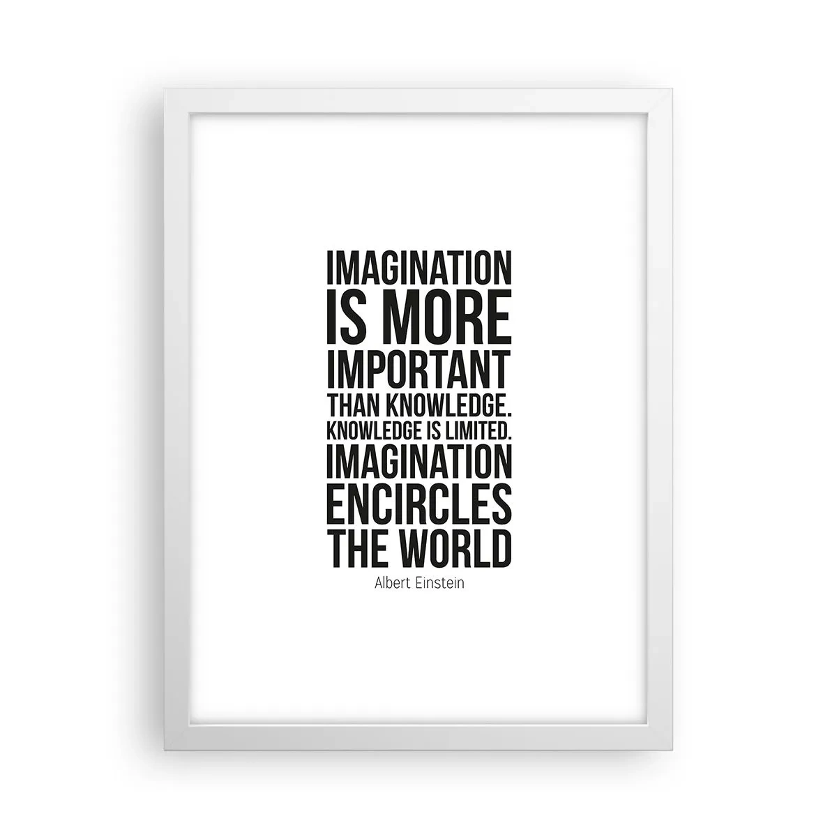 Poster în ramă albă - Einstein despre puterea imaginației - 30x40 cm