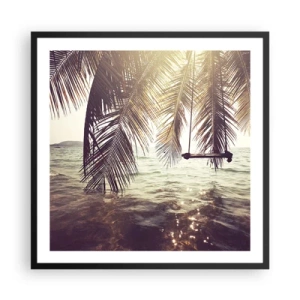 Poster în ramă neagră - Poți să te dai în vânt după pofta inimii tale - 60x60 cm