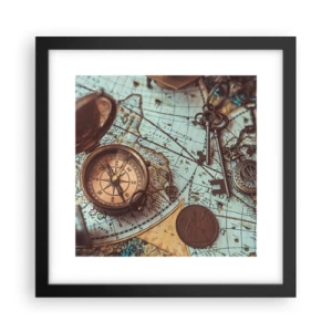 Poster în ramă neagră - Pentru aventurierul din tine - 30x30 cm