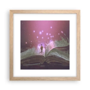 Poster în ramă de stejar deschis - O invitație către o altă lume - citiți! - 30x30 cm