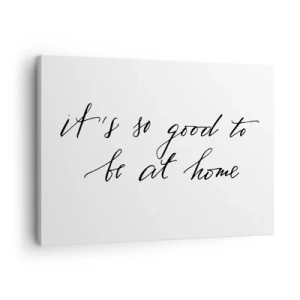 Tablou pe pânză Canvas - Litere în stil caligrafic pe fundal alb - 70x50cm - Cât de adevărat - Decorațiune modernă pentru perete pentru living și dormitor ARTTOR