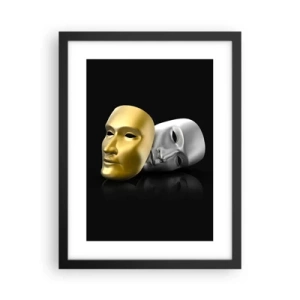 Poster în ramă neagră - Viața este teatru - 30x40 cm