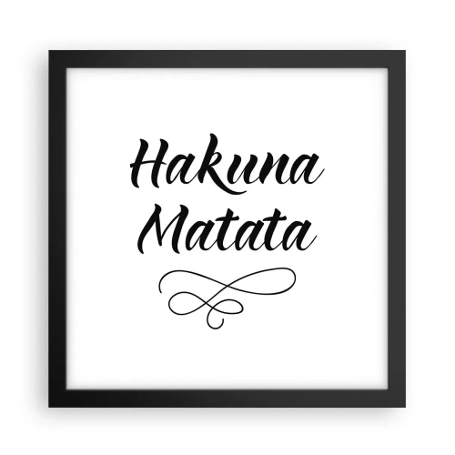 Poster în ramă neagră - Cel mai bun sfat - 30x30 cm