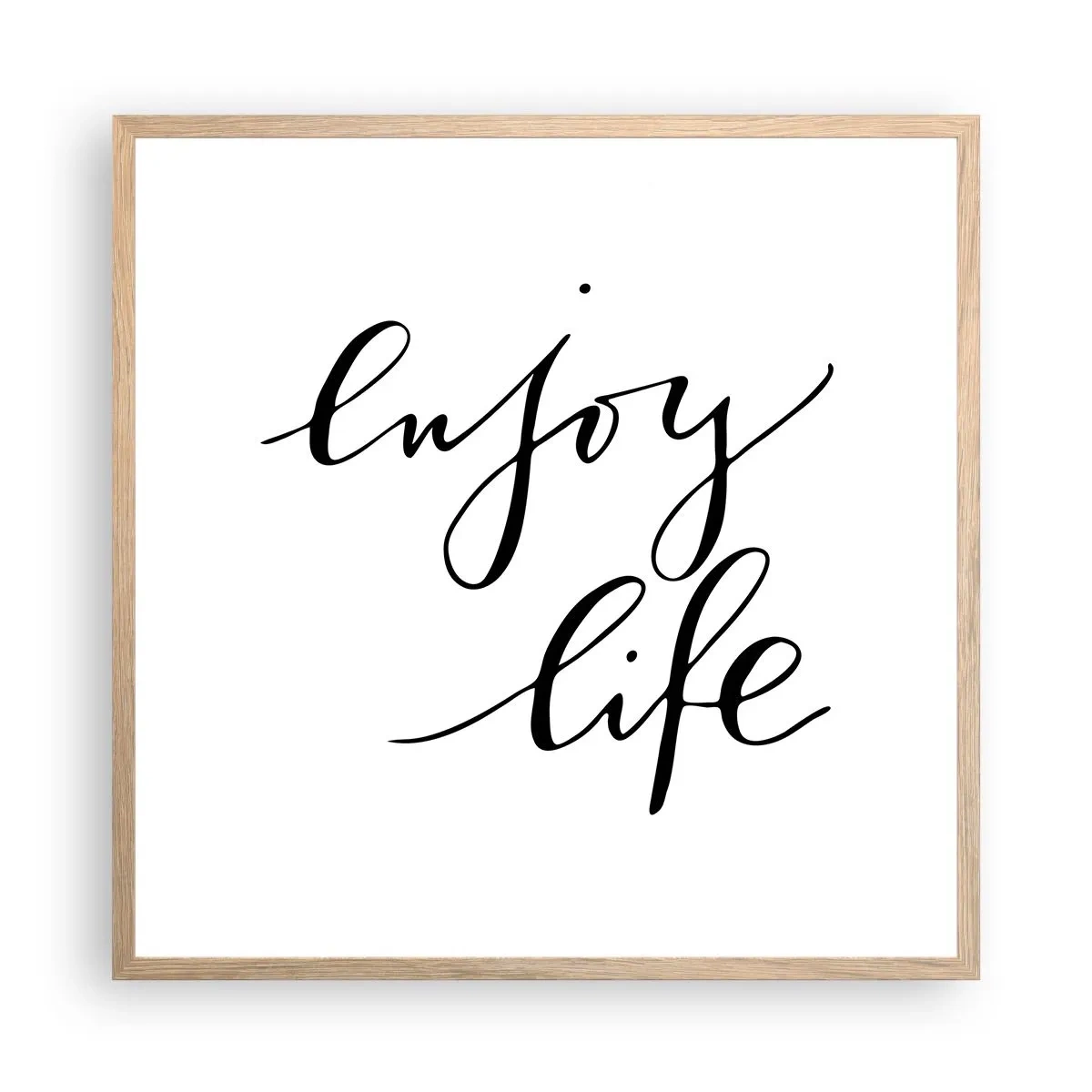 Poster în ramă de stejar deschis - Nimic de adăugat... - 60x60 cm