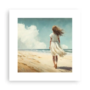 Poster - Vreau să întâlnesc soarele și vântul - 30x30 cm