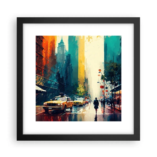 Poster în ramă neagră - New York - aici și ploaia este colorată - 30x30 cm