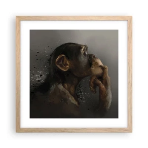 Poster în ramă de stejar deschis - Cu siguranță, gânditorul - 40x40 cm