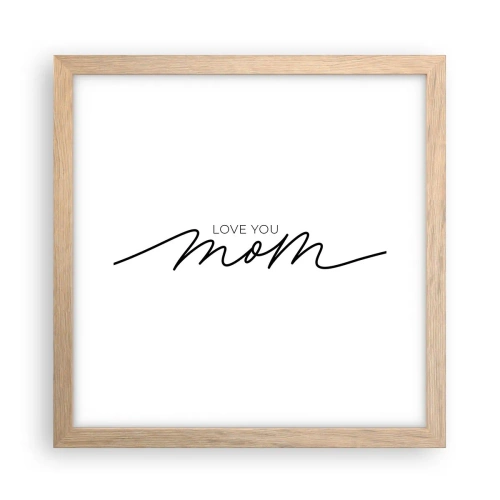 Poster în ramă de stejar deschis - Mare emoție - 30x30 cm