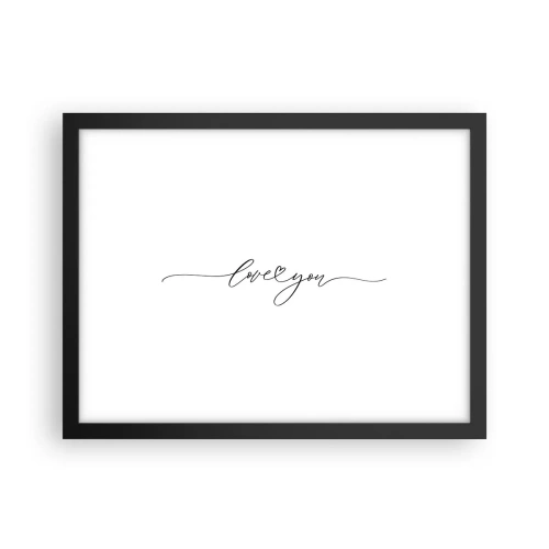 Poster în ramă neagră - Negru pe alb - 40x30 cm