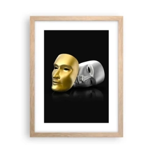 Poster în ramă de stejar deschis - Viața este teatru - 30x40 cm