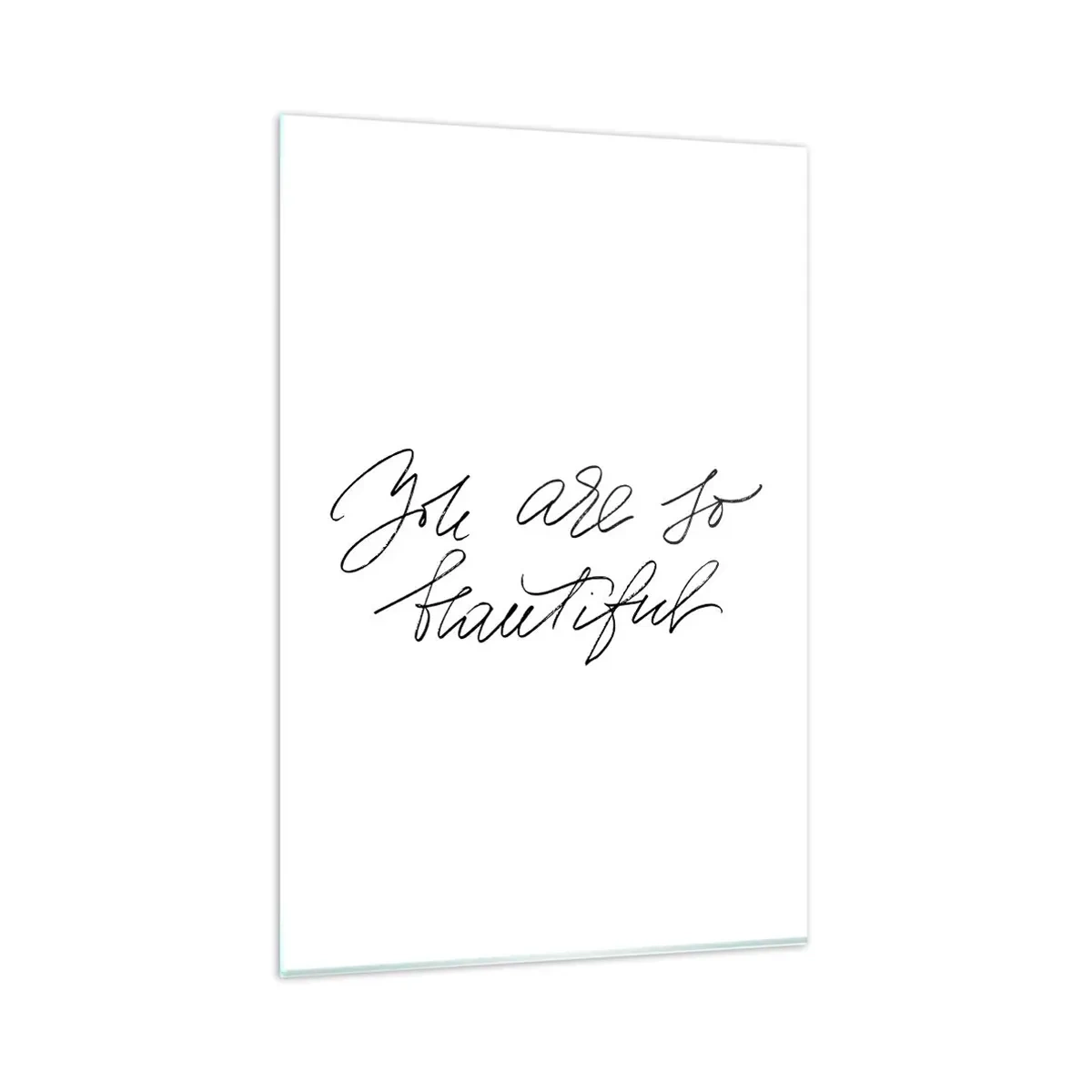 Tablou pe sticlă - Serios, crede-mă... - 80x120 cm