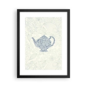 Poster în ramă neagră - Farmecul ceaiului - 30x40 cm