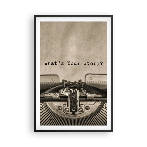 Poster în ramă neagră - Spune-mi - 61x91 cm