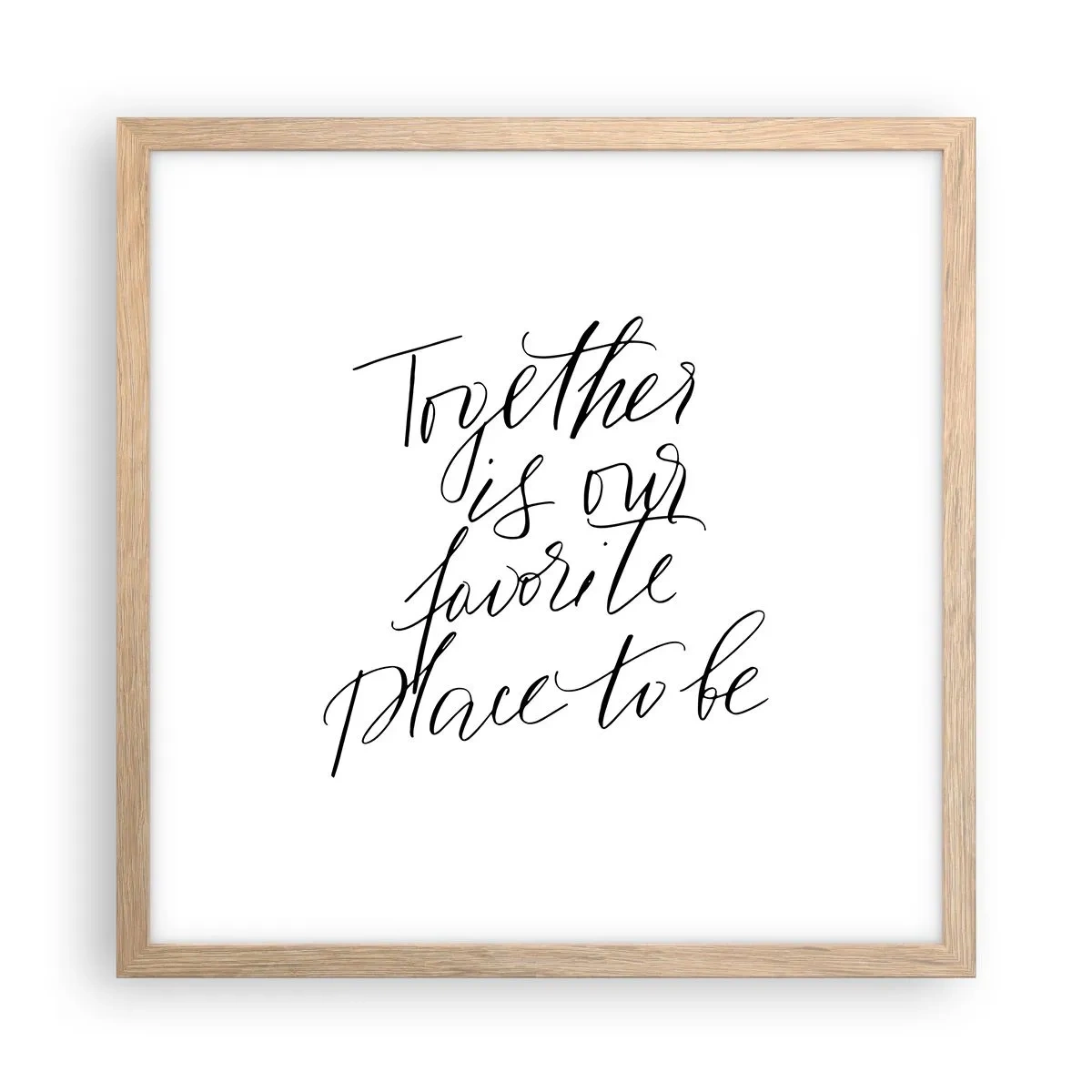 Poster în ramă de stejar deschis - O simți și tu? - 40x40 cm