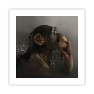 Poster - Cu siguranță, gânditorul - 40x40 cm