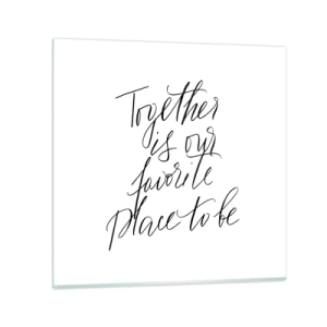 Tablou pe sticlă - O simți și tu? - 30x30 cm