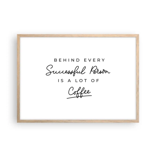 Poster în ramă de stejar deschis - Secretul succesului - 70x50 cm