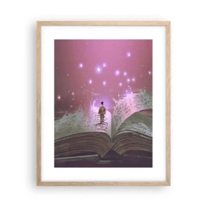 Poster în ramă de stejar deschis - O invitație către o altă lume - citiți! - 40x50 cm