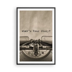 Poster în ramă neagră - Spune-mi - 61x91 cm
