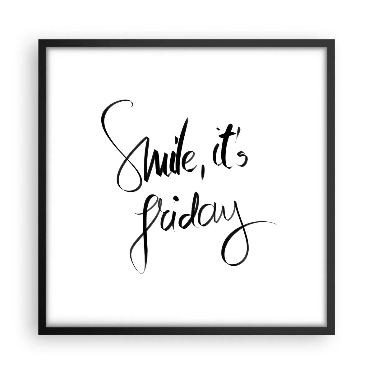 Poster în ramă neagră - Bucurie adevărată - 50x50 cm