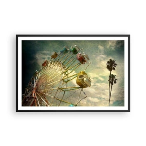 Poster în ramă neagră - Hai la distracție… - 91x61 cm