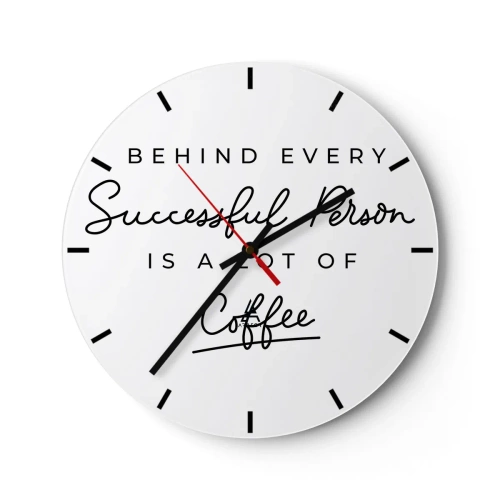 Ceas de perete - Ceas pe sticlă - Un ceas alb cu o inscripție motivațională despre cafea. - 30x30cm - Secretul succesului - Decorațiune modernă pentru perete pentru living, bucătărie și dormitor ARTTOR