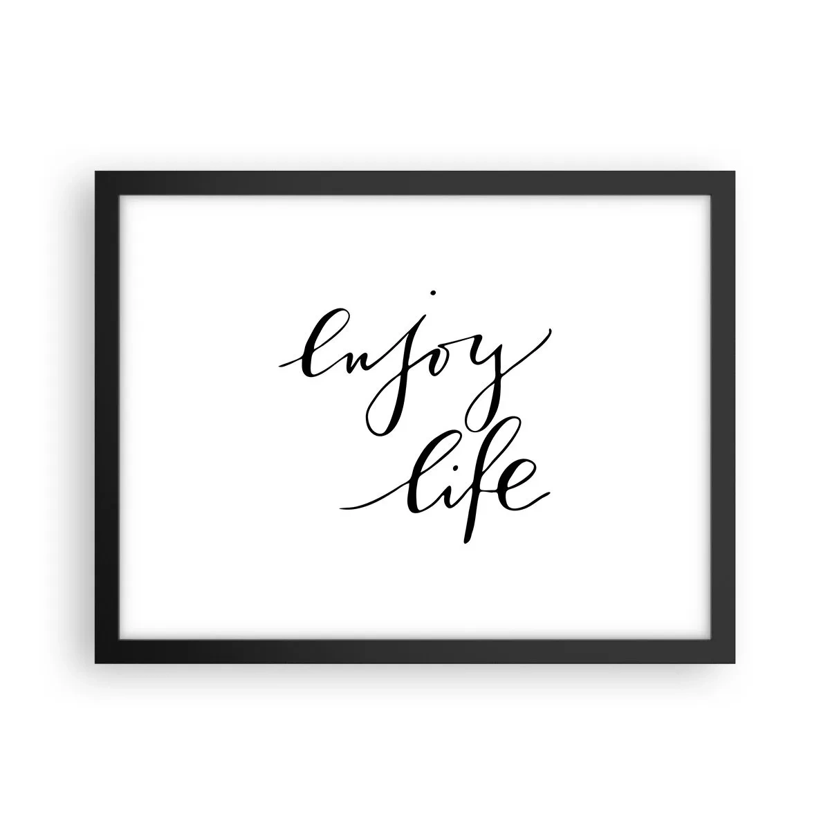 Poster în ramă neagră - Nimic de adăugat... - 40x30 cm