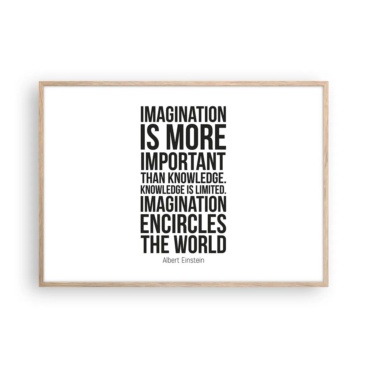 Poster în ramă de stejar deschis - Einstein despre puterea imaginației - 100x70 cm