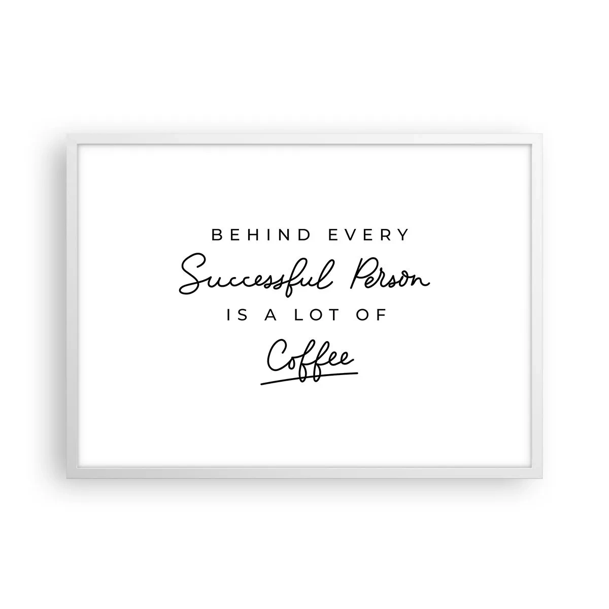 Poster în ramă albă - Secretul succesului - 70x50 cm