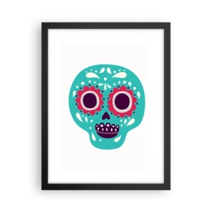 Poster în ramă neagră - Viața - distracție până la moarte - 30x40 cm