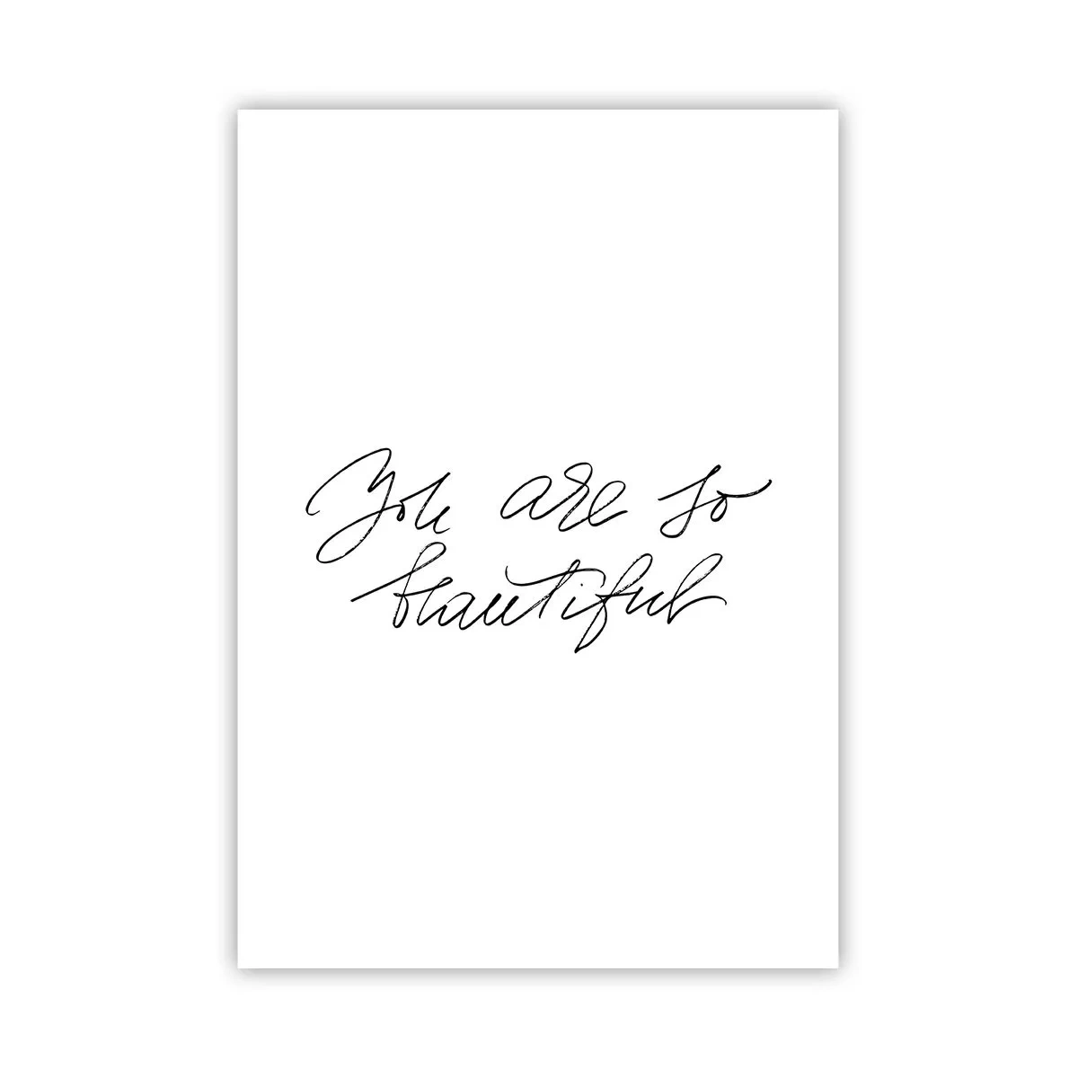 Poster - Serios, crede-mă... - 70x100 cm