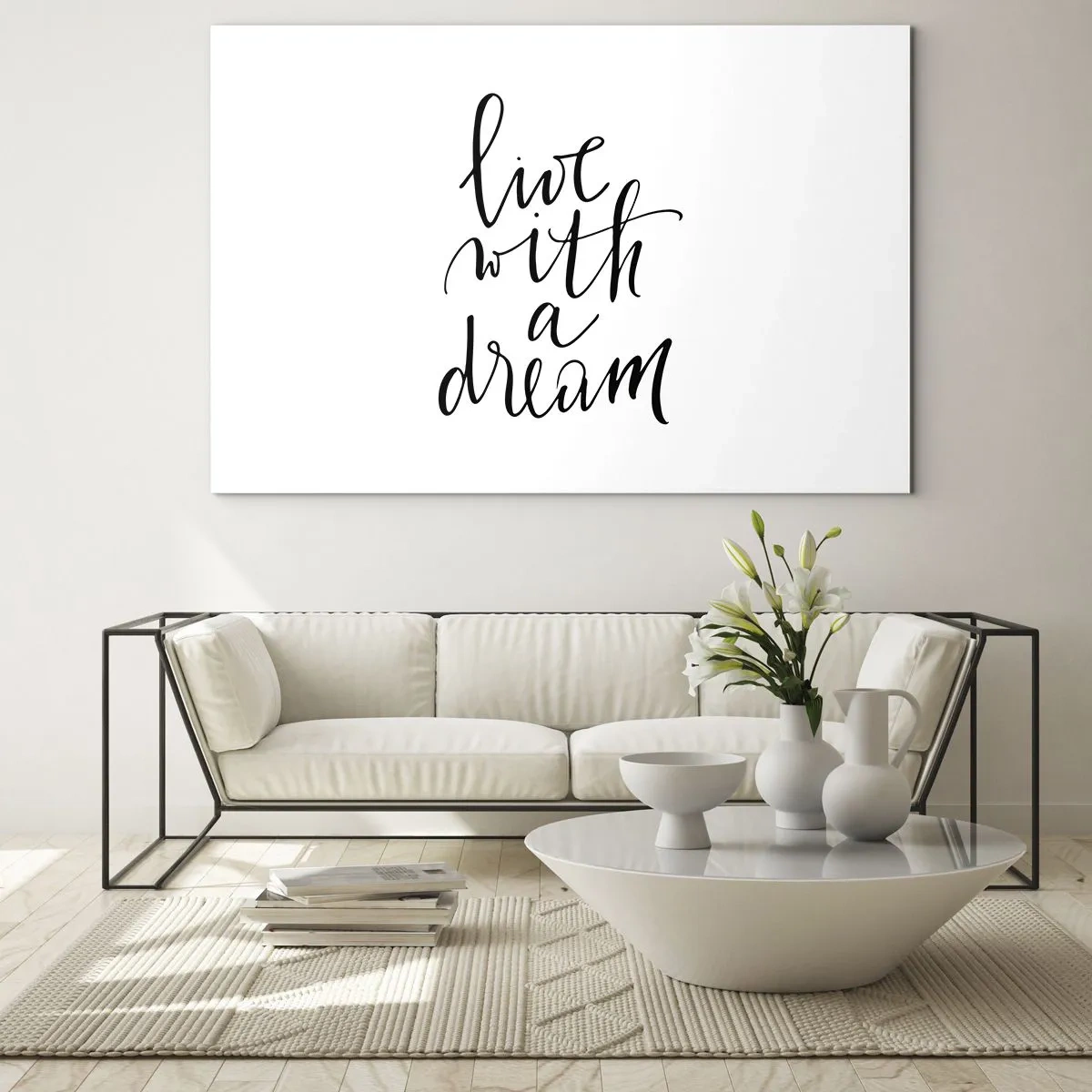 Tablou pe sticlă - Citat „Trăiește cu un vis” în caligrafie elegantă - 70x50cm - Of course - Decorațiune modernă pentru perete pentru living și dormitor ARTTOR