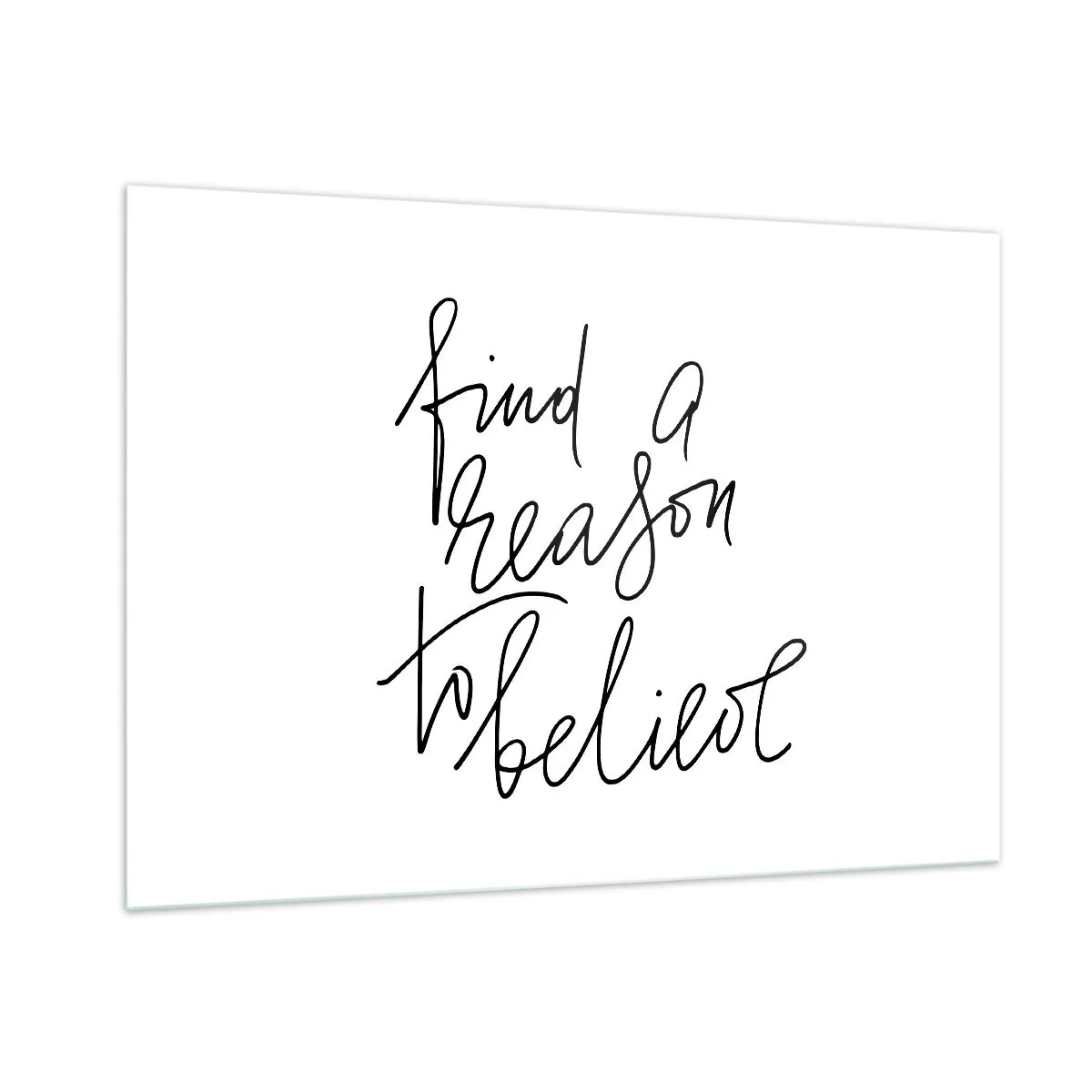 Tablou pe sticlă - Este posibil - 100x70 cm