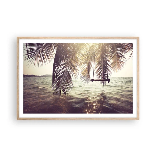 Poster în ramă de stejar deschis - Poți să te dai în vânt după pofta inimii tale - 91x61 cm