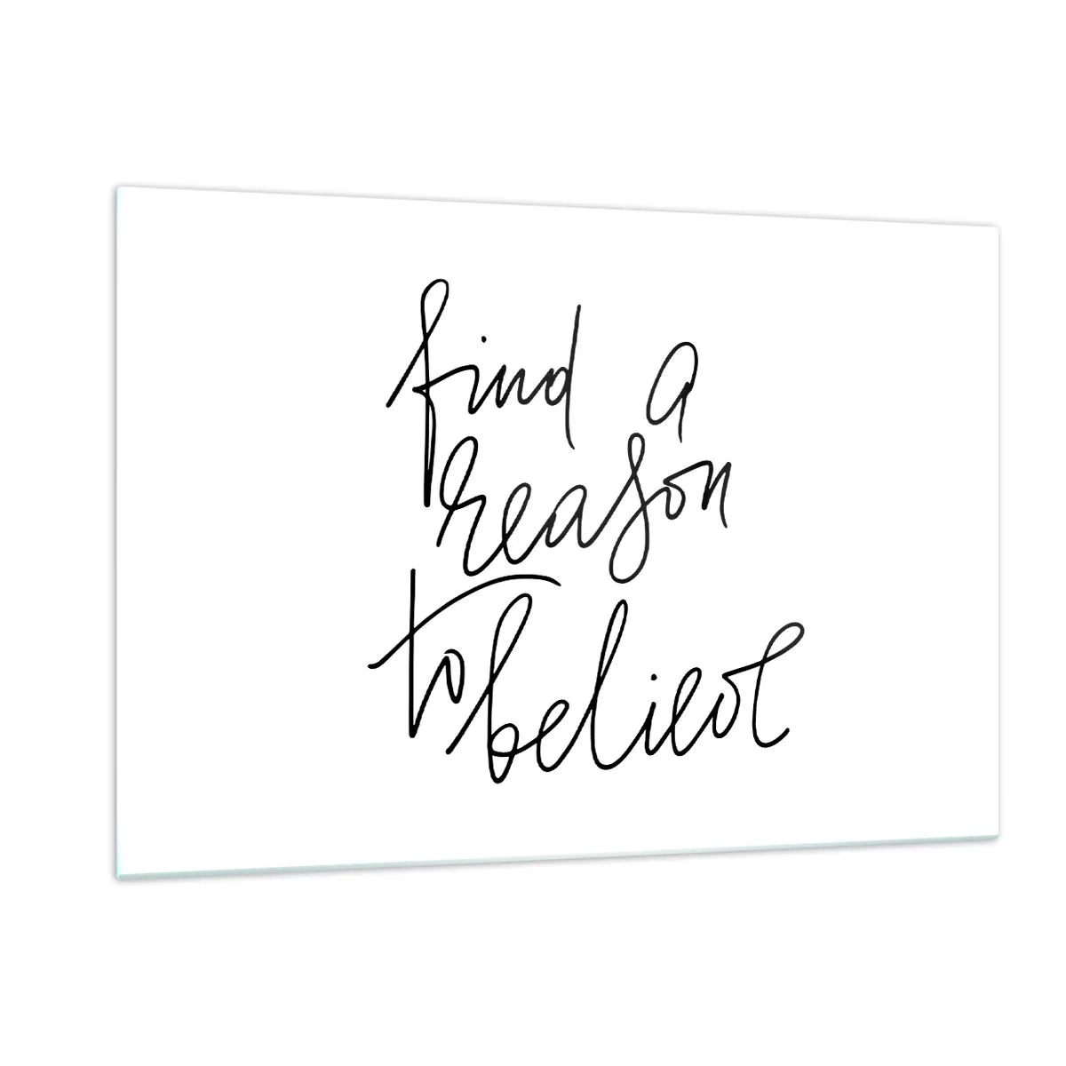 Tablou pe sticlă - Este posibil - 120x80 cm