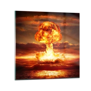 Tablou pe sticlă - Și sfârșitul va veni - 50x50 cm